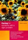 Image for Caring for someone with a sight problem