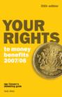 Image for Your Rights to Money Benefits 2007/08
