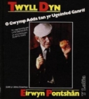 Image for Twyll Dyn - O Gwymp Adda tan yr Ugeinfed Ganrif