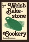 Image for Book of Welsh Bakestone Cookery, A