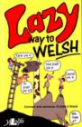 Image for Lazy Way to Welsh