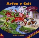 Image for Cyfres Llyfrau Llawen:8. Arfon y Celt