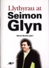 Image for Llythyrau at Seimon Glyn