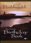 Image for Llyfr Penblwyddi, Y / Welsh Birthday Book, The