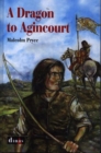 Image for A Dragon to Agincourt
