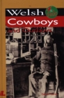 Image for It&#39;s Wales: Welsh Cowboys and Outlaws