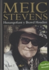 Image for Meic Stevens - Hunangofiant y Brawd Houdini
