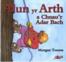 Image for Cyfres Alun yr Arth: Alun yr Arth a Chnau&#39;r Adar Bach