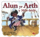 Image for Cyfres Alun yr Arth: Alun y Mor-Leidr