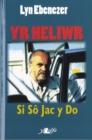 Image for Heliwr, Yr - Si So Jac y Do