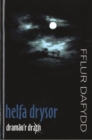 Image for Dramau&#39;r Drain: Helfa Drysor