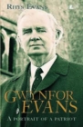Image for Gwynfor Evans  : a portrait of a patriot