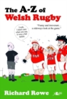 Image for The A-Z of Welsh rugby