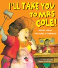 Image for I'll take you to Mrs Cole