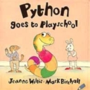 Image for Python goes to playschool