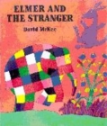 Image for Elmer and the stranger