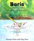 Image for Boris  : the beetle who wouldn&#39;t stay down