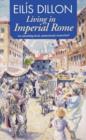 Image for Living in Imperial Rome