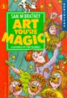 Image for Art, You&#39;re Magic!