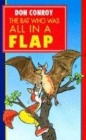 Image for The bat who was all in a flap!