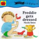 Image for Freddie Gets Dressed