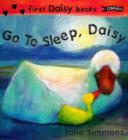 Image for Go to Sleep, Daisy