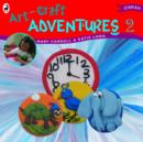 Image for Art and craft adventures 2