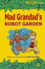 Image for Mad Grandad&#39;s robot garden