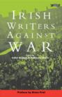 Image for Irish writers against war