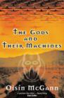 Image for The Gods and their Machines