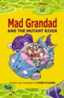 Image for Mad Grandad and the Mutant River