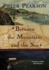 Image for Between the Mountains and the Sea