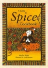 Image for A Little Spice Cookbook