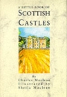 Image for A Little Book of Scottish Castles