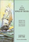 Image for Little Book of Songs of the Sea