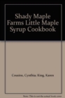 Image for Little Maple Syrup Cookbook