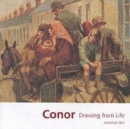 Image for Conor : Drawing from Life
