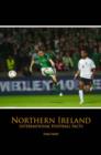 Image for Northern Ireland  : international football facts