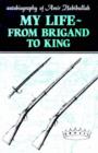 Image for My Life from Brigand to King