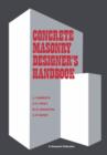Image for Concrete Masonry Designers&#39; Handbook
