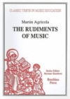 Image for The Rudiments of Music (Rudimenta Musices, 1539)