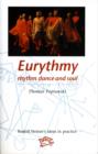 Image for Eurythmy  : rhythm, dance and soul