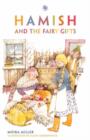 Image for Hamish and the fairy gifts