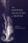 Image for The hidden qualities of water