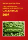 Image for The biodynamic sowing and planting calendar 2008