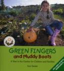 Image for Green fingers and muddy boots  : a year in the garden for children and families