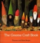 Image for The gnome craft book