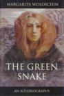 Image for The green snake  : life memories