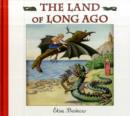 Image for The Land of Long Ago
