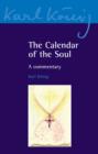Image for The calendar of the soul  : a commentary